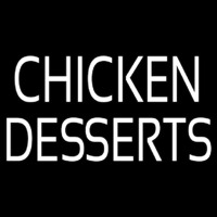 Chicken Desserts Neon Skilt