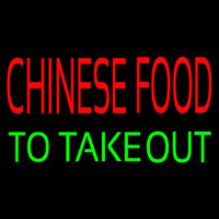 Chinese Food To Take Out Neon Skilt