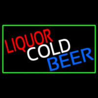 Liquors Cold Beer With Green Border Neon Skilt