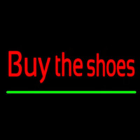Red Buy The Shoes Neon Skilt