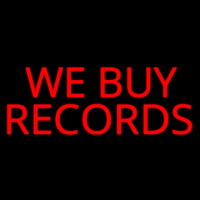 Red We Buy Records Neon Skilt