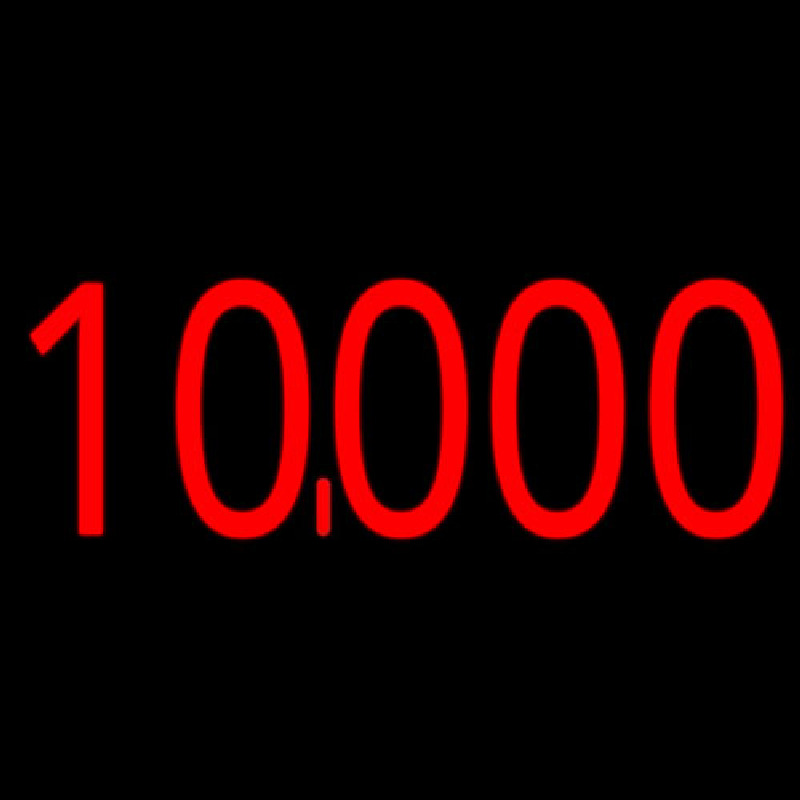 10000 Red Neon Skilt