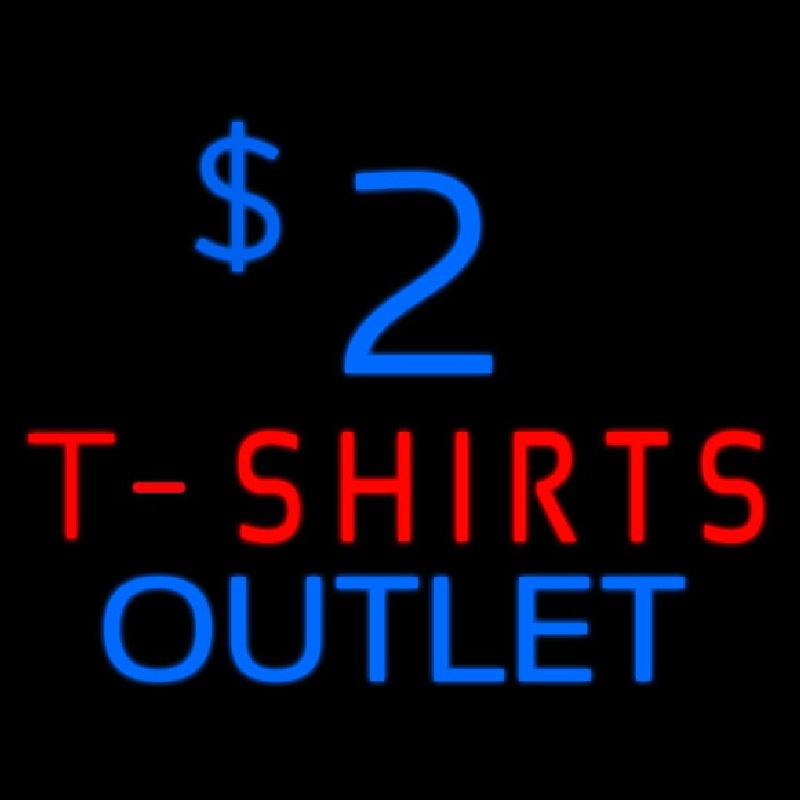2 T Shirt Outlet Neon Skilt