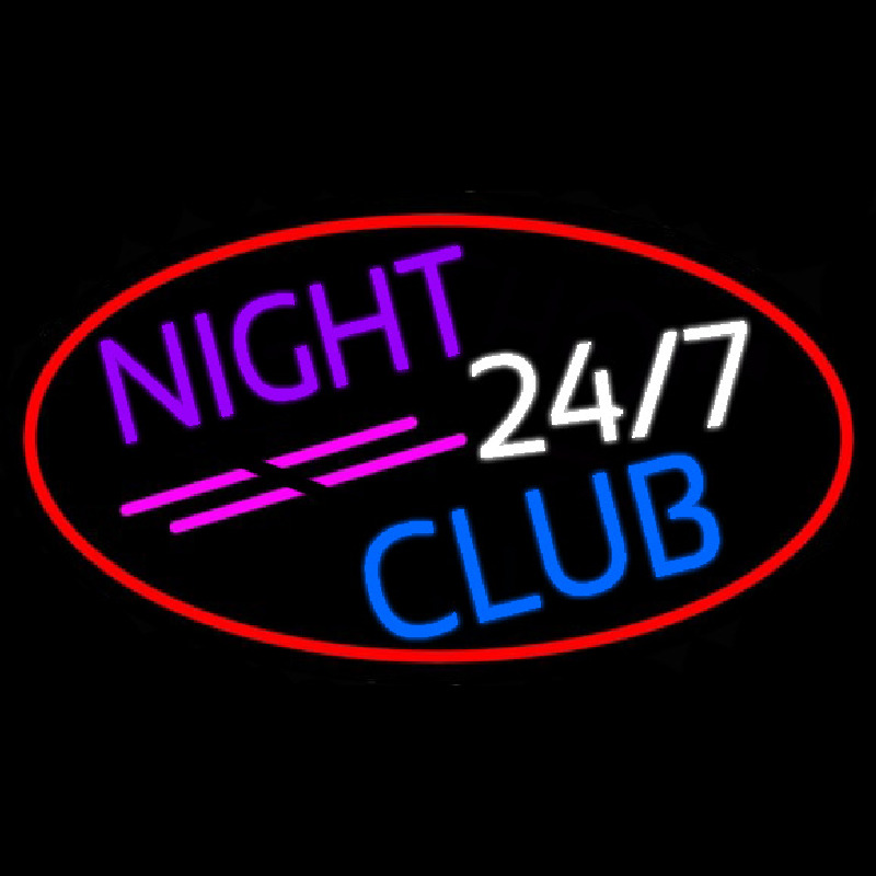 24 7 Night Club Neon Skilt