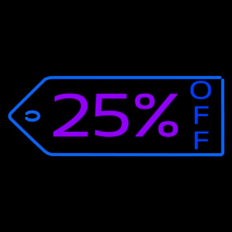 25 Percent Off Neon Skilt
