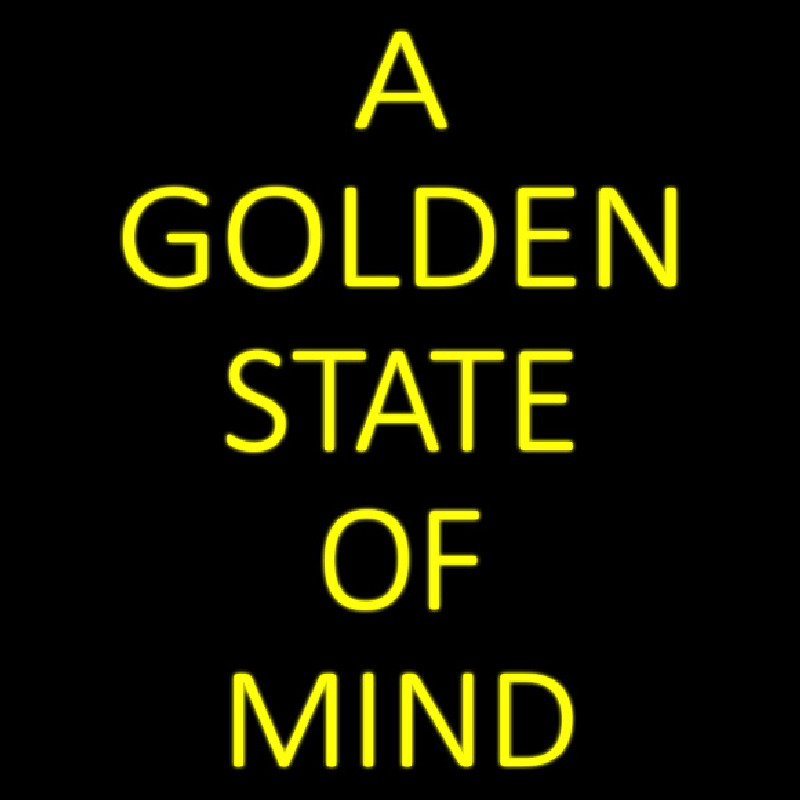 A Golden State Of Mind Neon Skilt