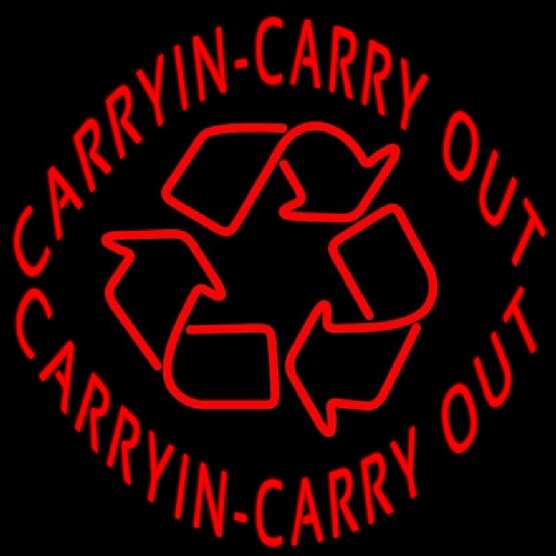 Carry In Carry Out Neon Skilt