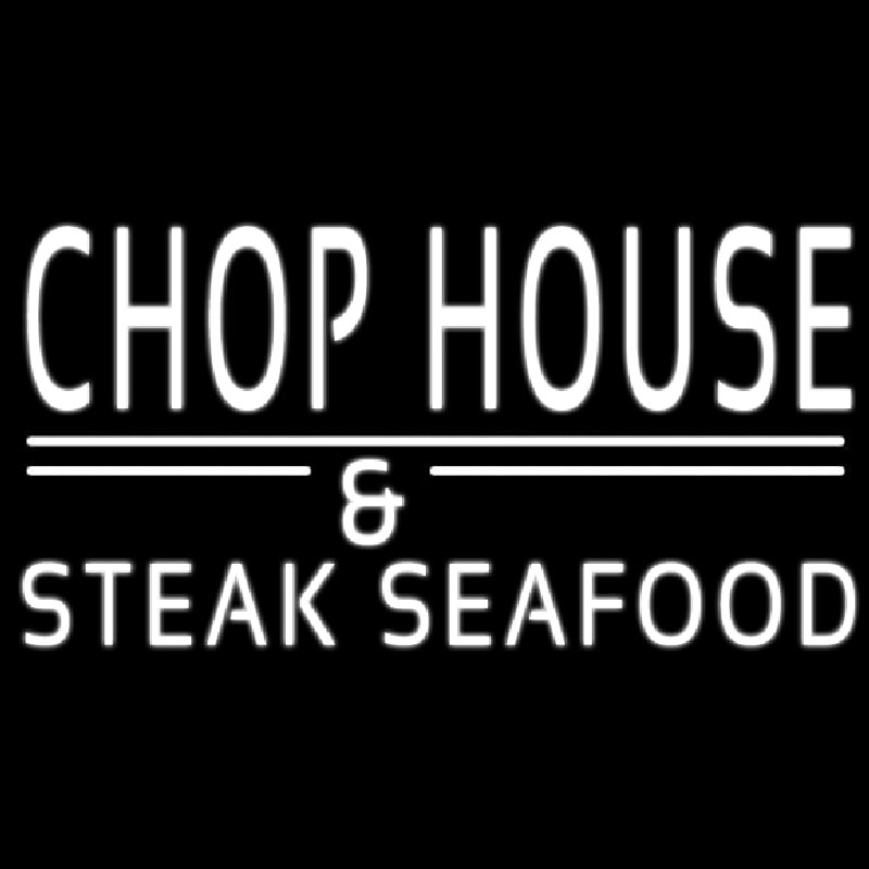 Chophouse And Steak Seafood Neon Skilt