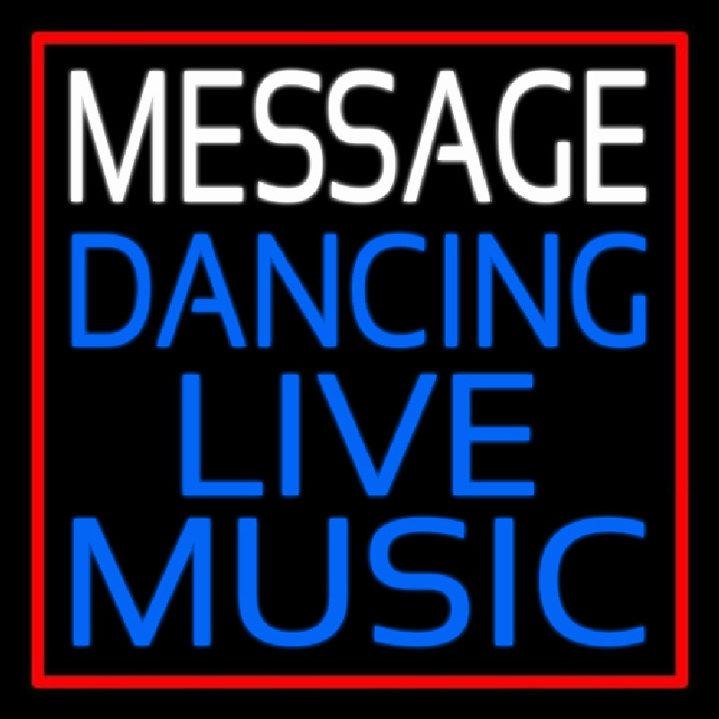Custom Block Blue Live Music Dancing Red Border Neon Skilt