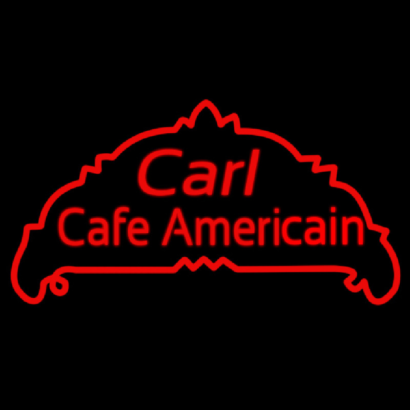 Custom Carl Cafe Americain 1 Neon Skilt
