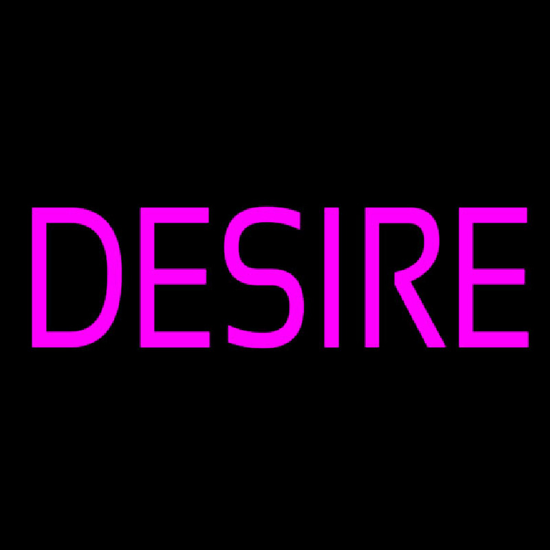 Desire Neon Skilt