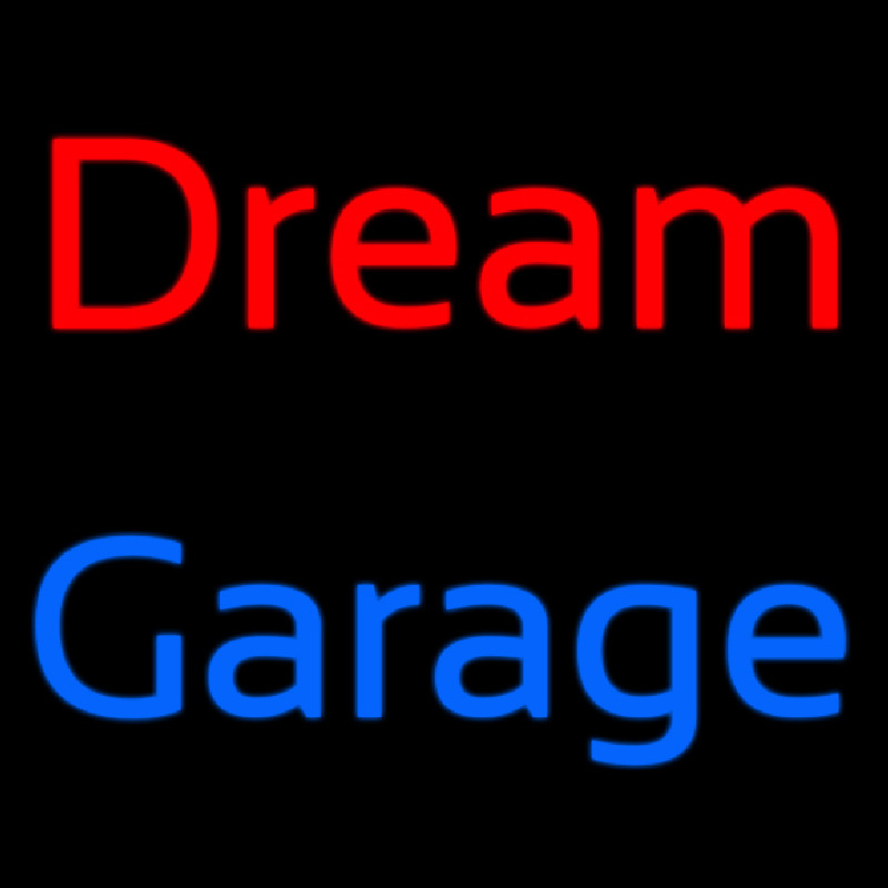 Dream Garage Neon Skilt