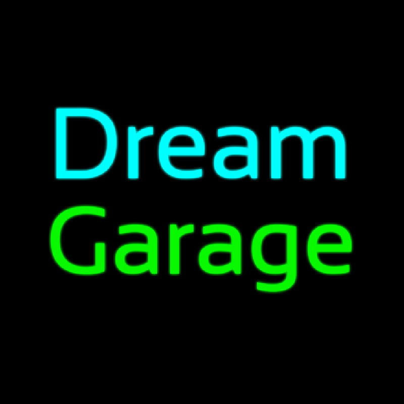 Dream Garage Neon Skilt