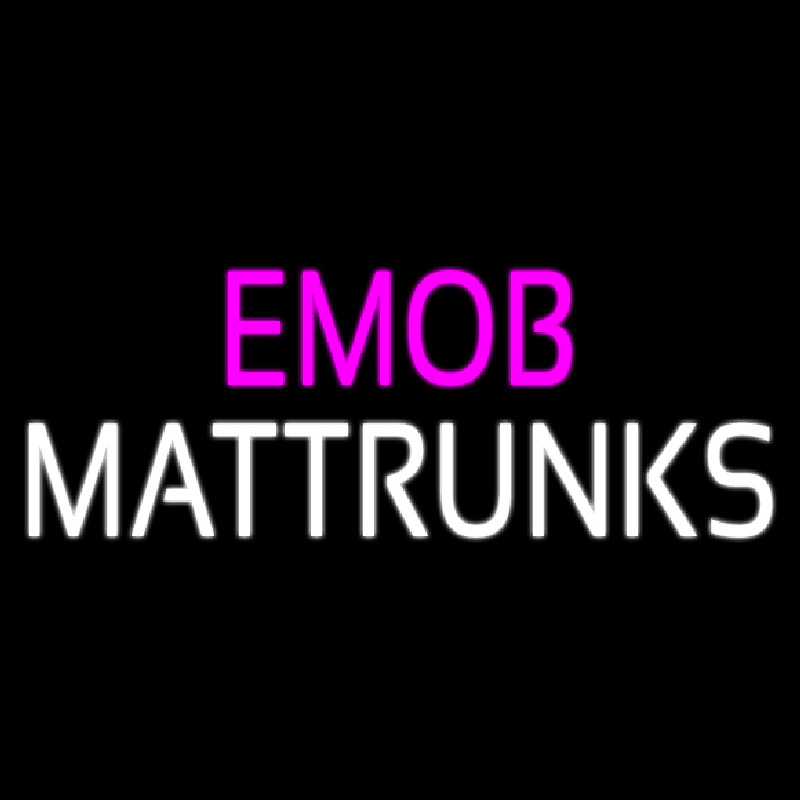 Emob Mattrunks Neon Skilt