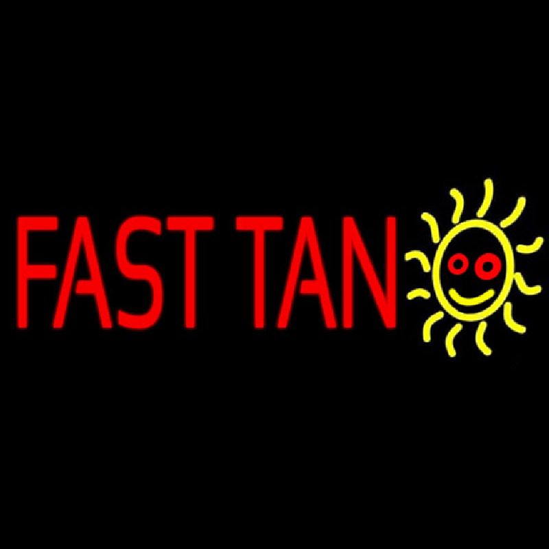 Fast Tan Neon Skilt