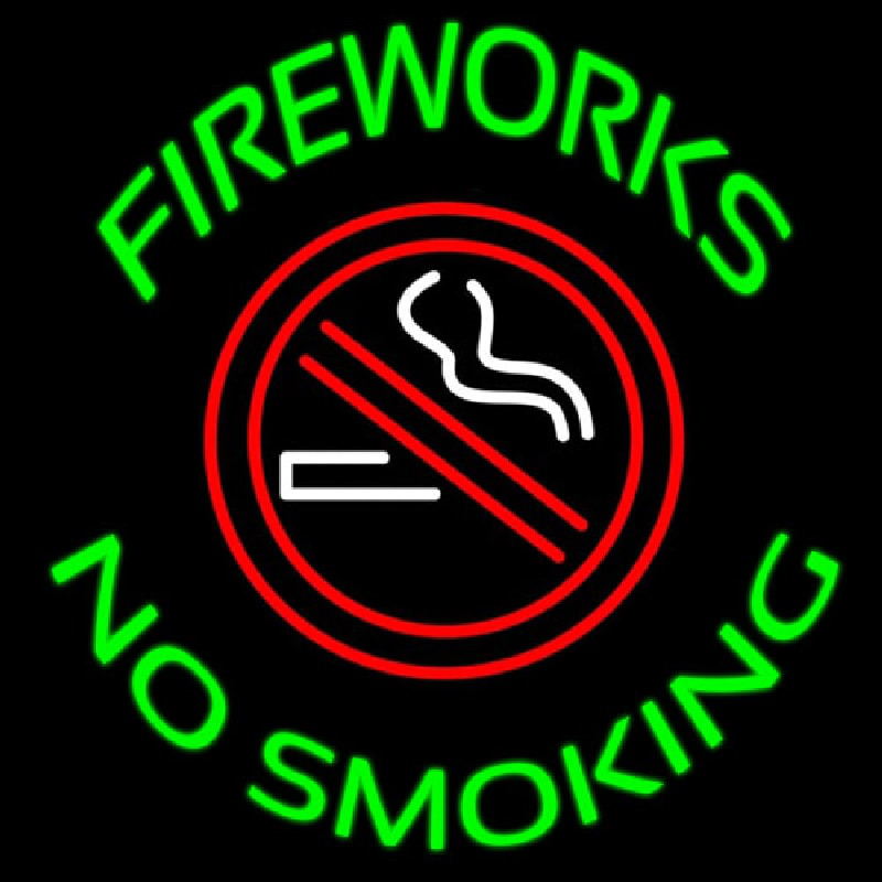 Fire Works No Smoking With Logo Neon Skilt