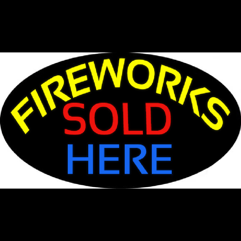 Fireworks Sold Here Neon Skilt