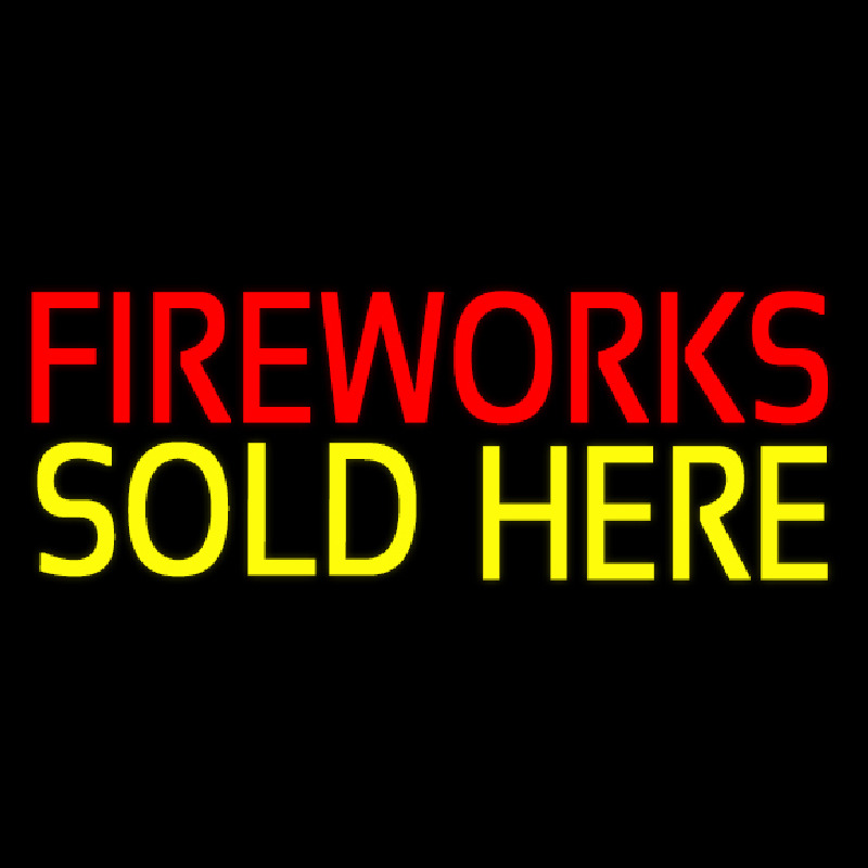 Fireworks Sold Here Neon Skilt