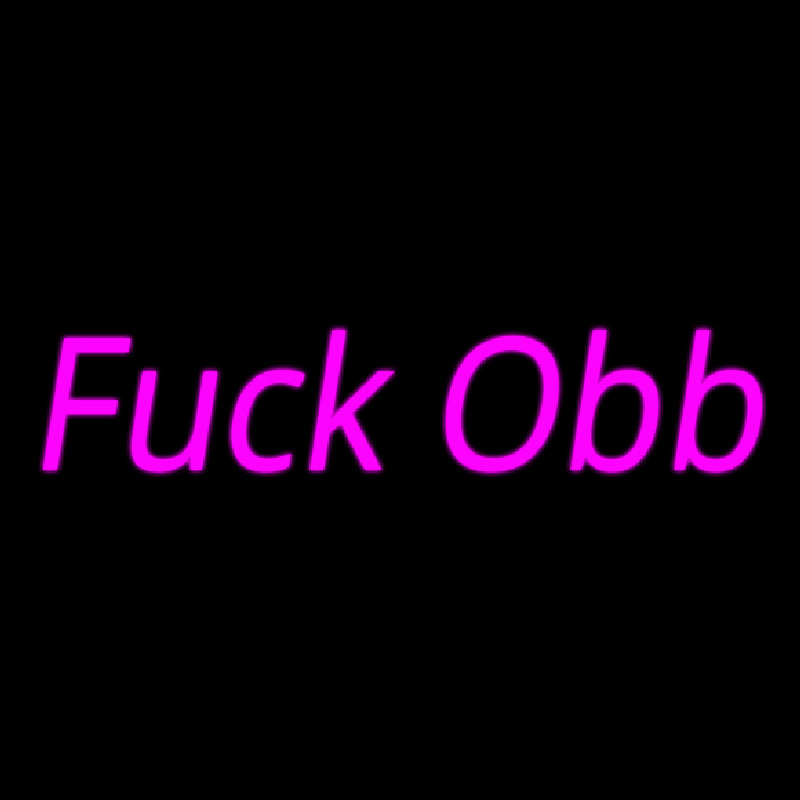 Fuck Obb Neon Skilt