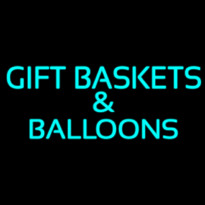 Gift Baskets Balloons Turquoise Neon Skilt
