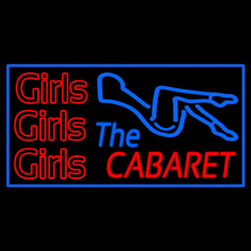 Girls Girls Girls The Cabaret Girl Logo Neon Skilt