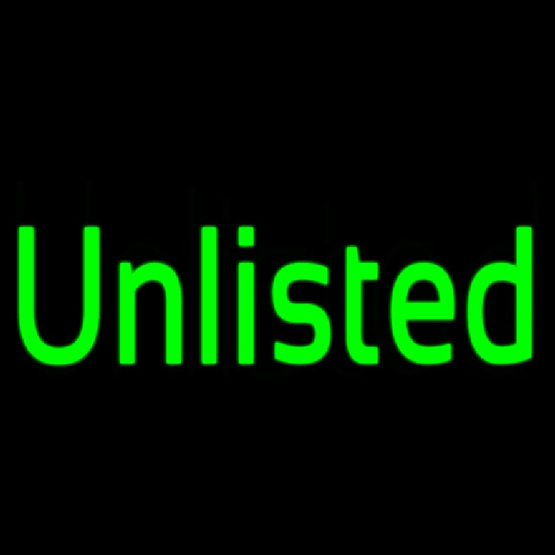 Green Unlisted Neon Skilt