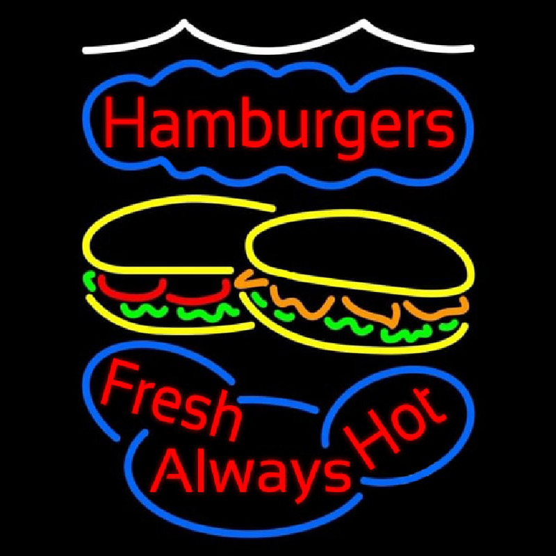 Hamburgers Fresh Always Hot Neon Skilt