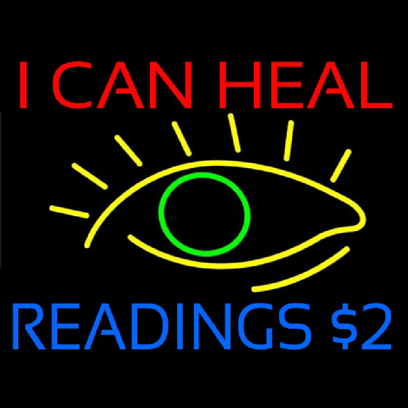 I Can Heal Readings With Eye Neon Skilt