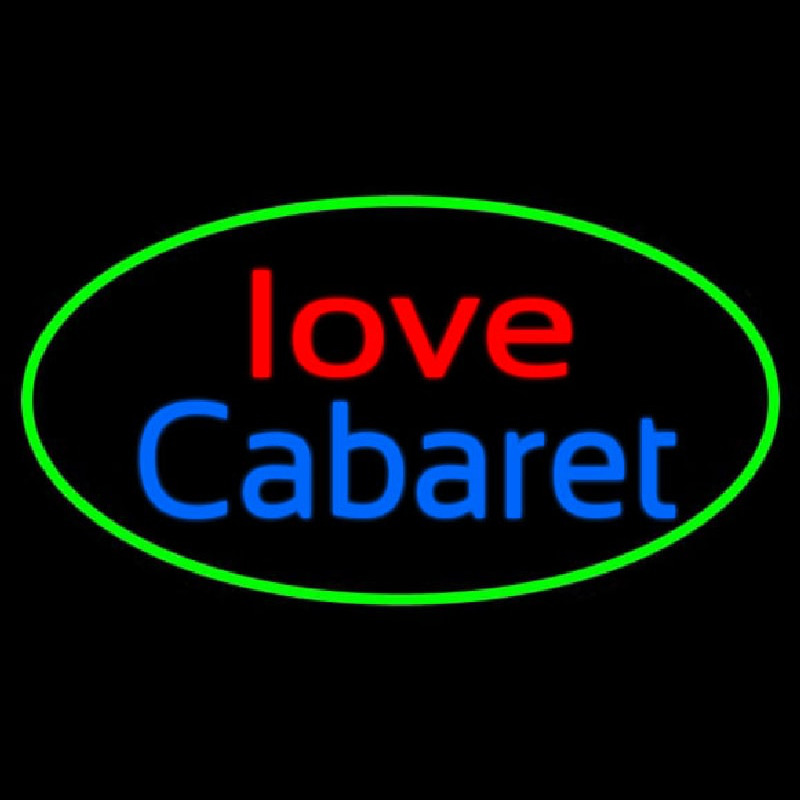 Love Cabaret Neon Skilt