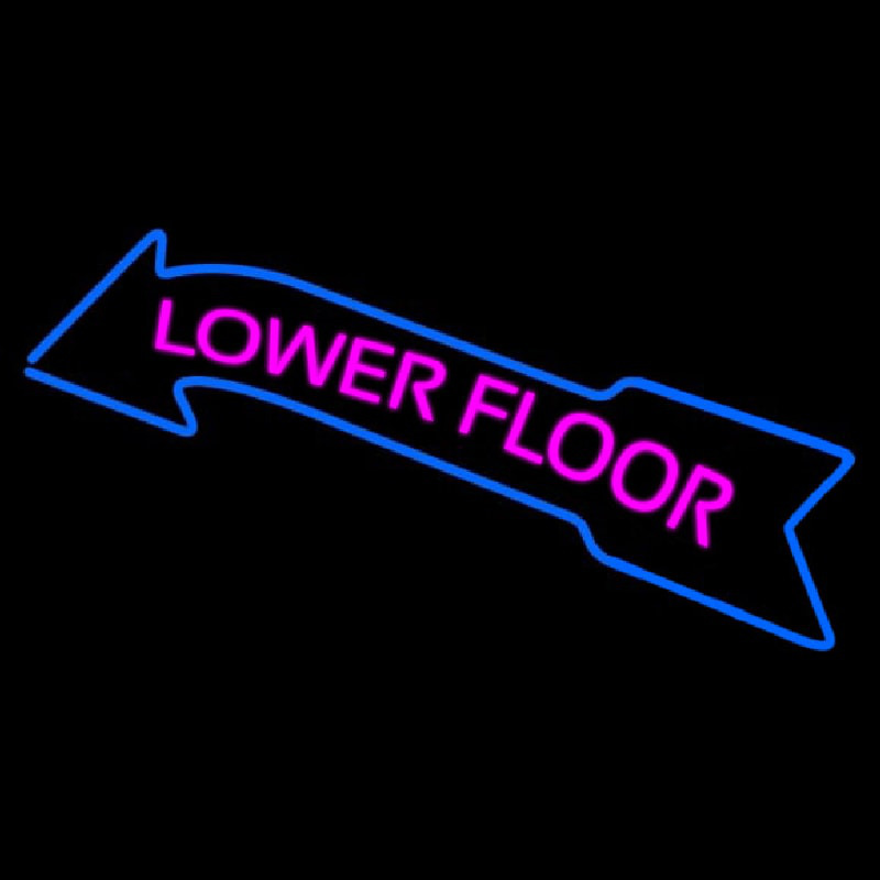 Lower Floor Neon Skilt