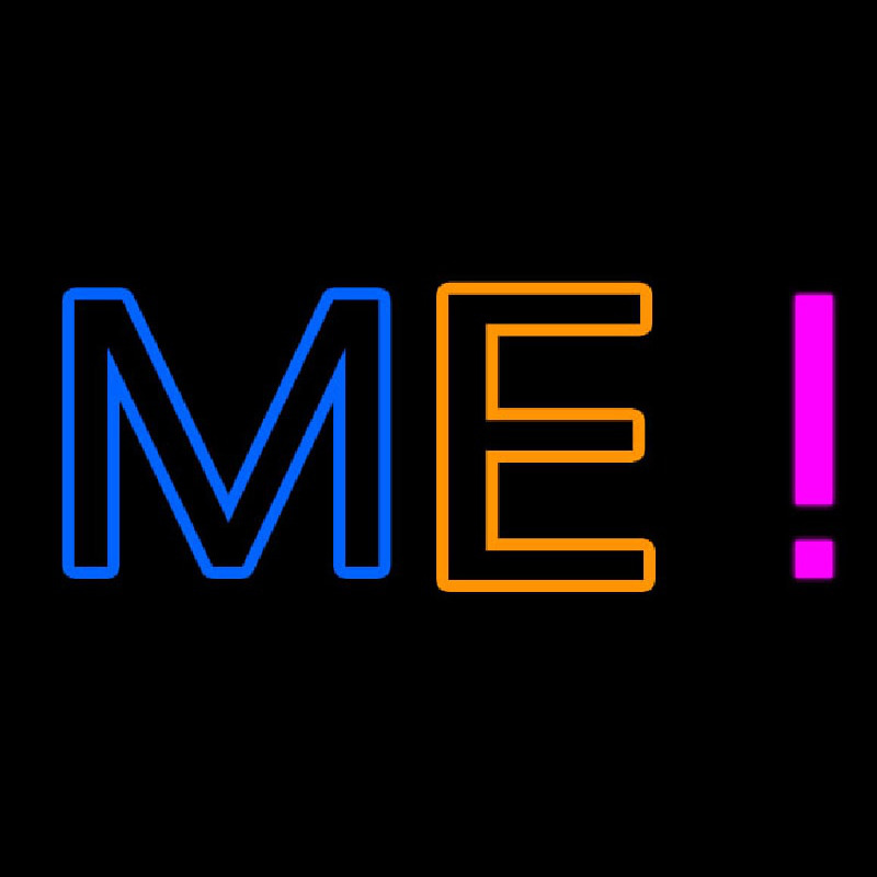 Me Neon Skilt