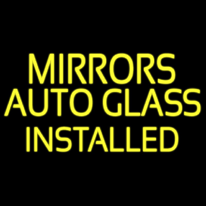 Mirror Auto Glass Installed Neon Skilt