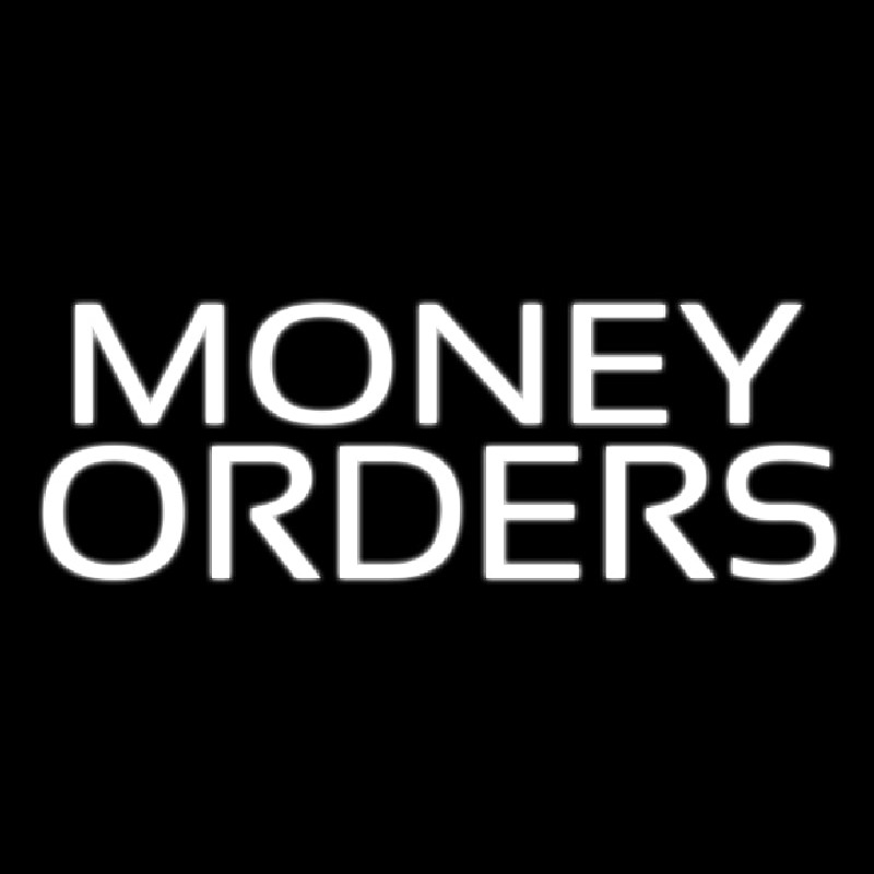 Money Orders Neon Skilt
