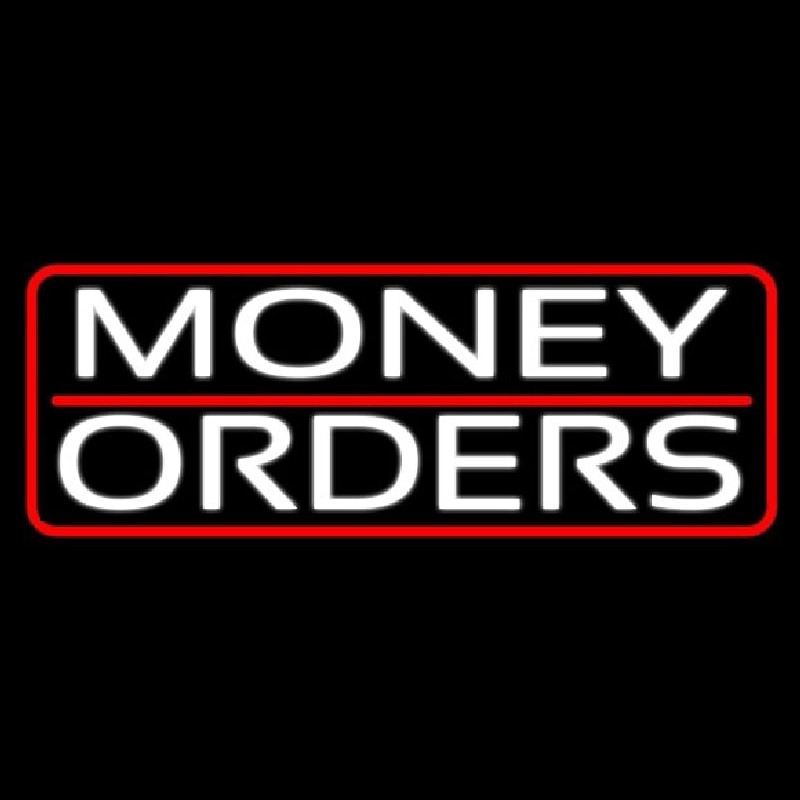 Money Orders With Red Border And Line Neon Skilt