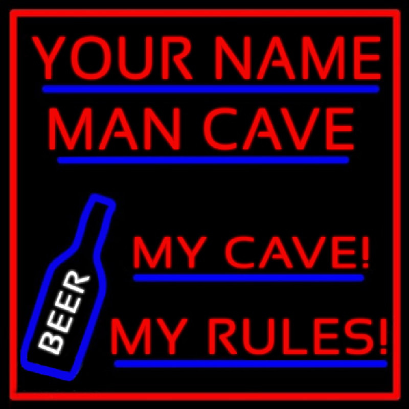 My Cave My Rules Man Cave Neon Skilt