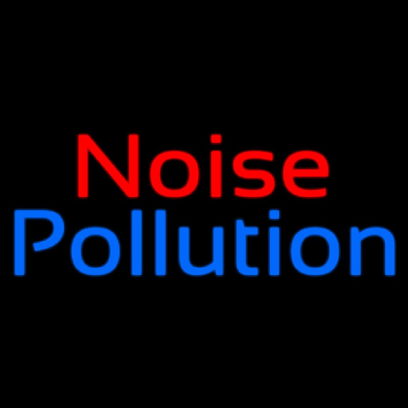 Noise Pollution Neon Skilt