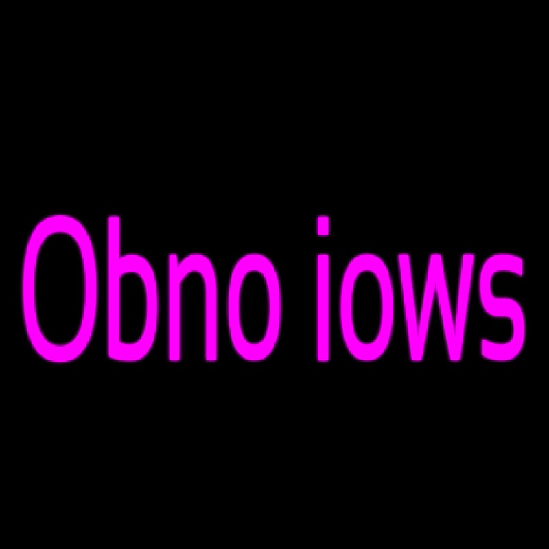 Obno iows Neon Skilt