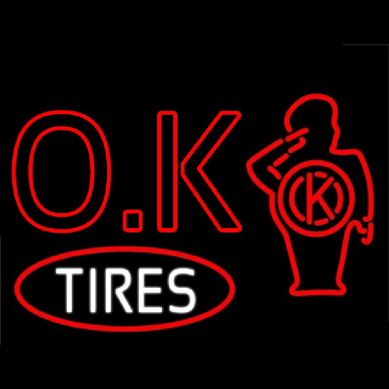 Ok Tires Neon Skilt