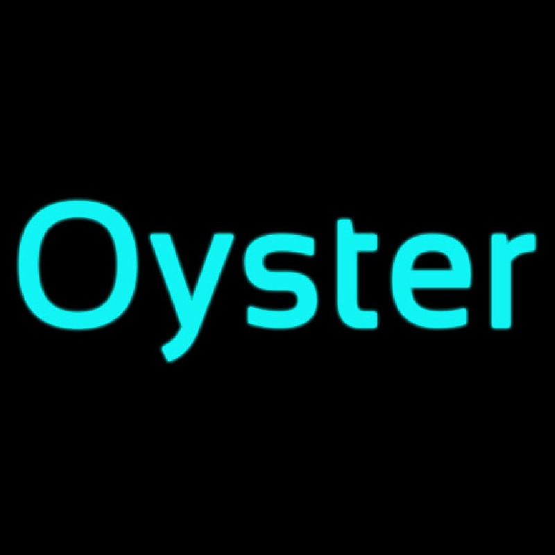 Oysters Turquoise Neon Skilt