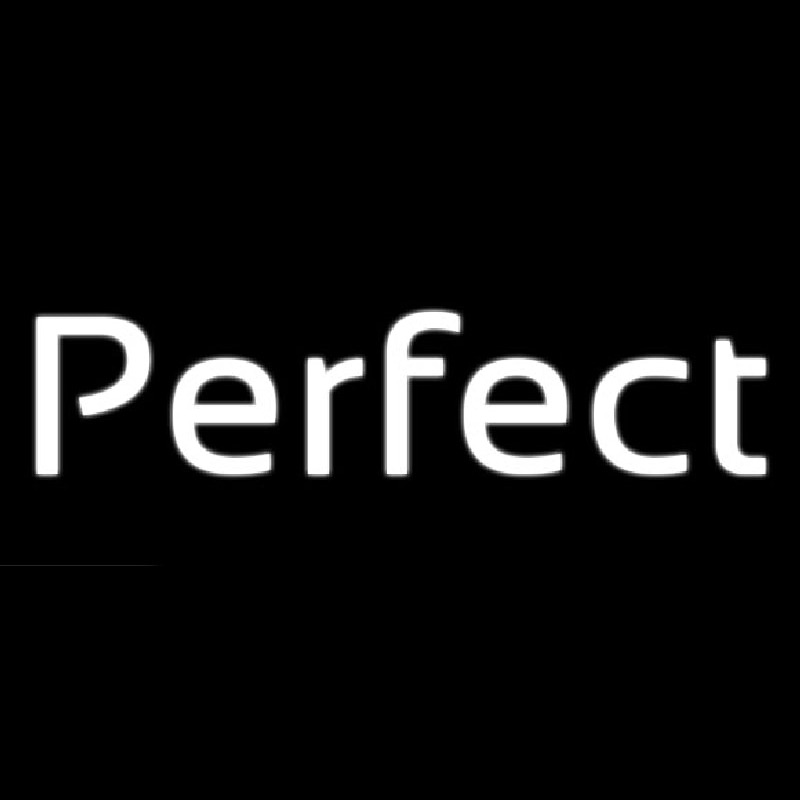 Perfect Neon Skilt