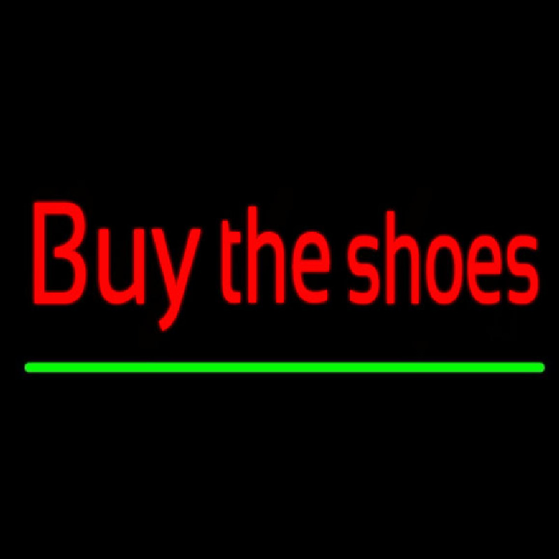 Red Buy The Shoes Neon Skilt