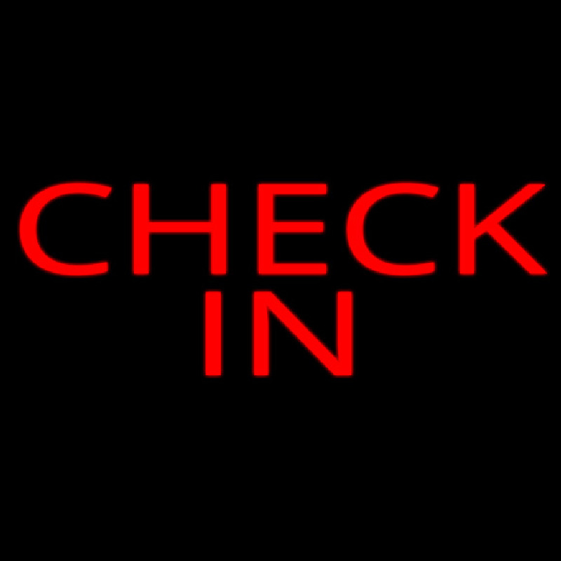 Red Check In Neon Skilt