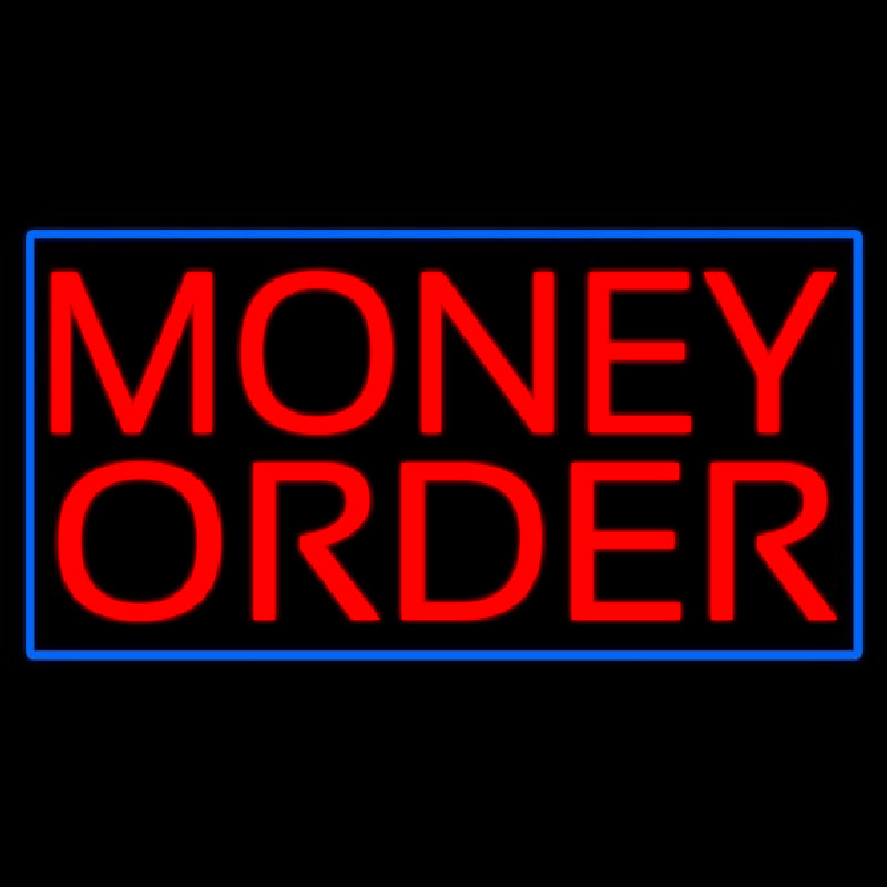 Red Money Order Blue Border Neon Skilt
