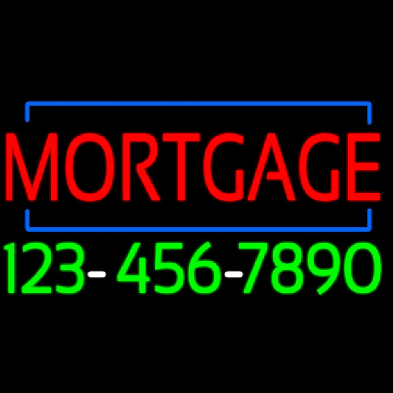 Red Mortgage With Phone Number Neon Skilt