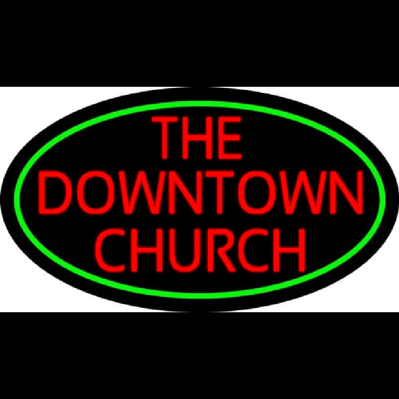 Red The Downtown Church Neon Skilt