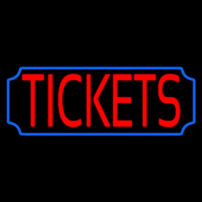 Red Tickets Blue Stylish Border Neon Skilt