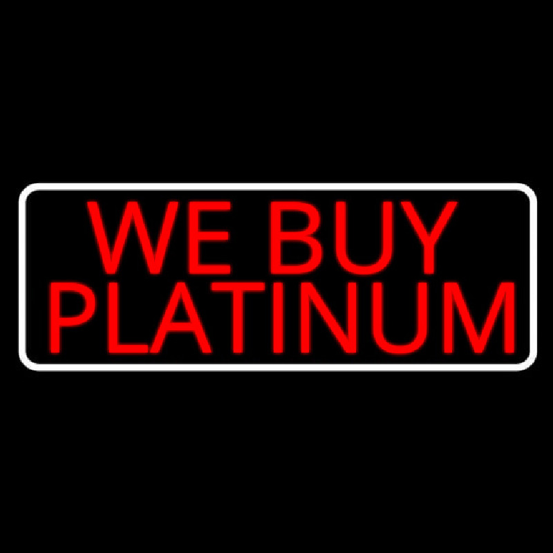 Red We Buy Platinum White Border Neon Skilt
