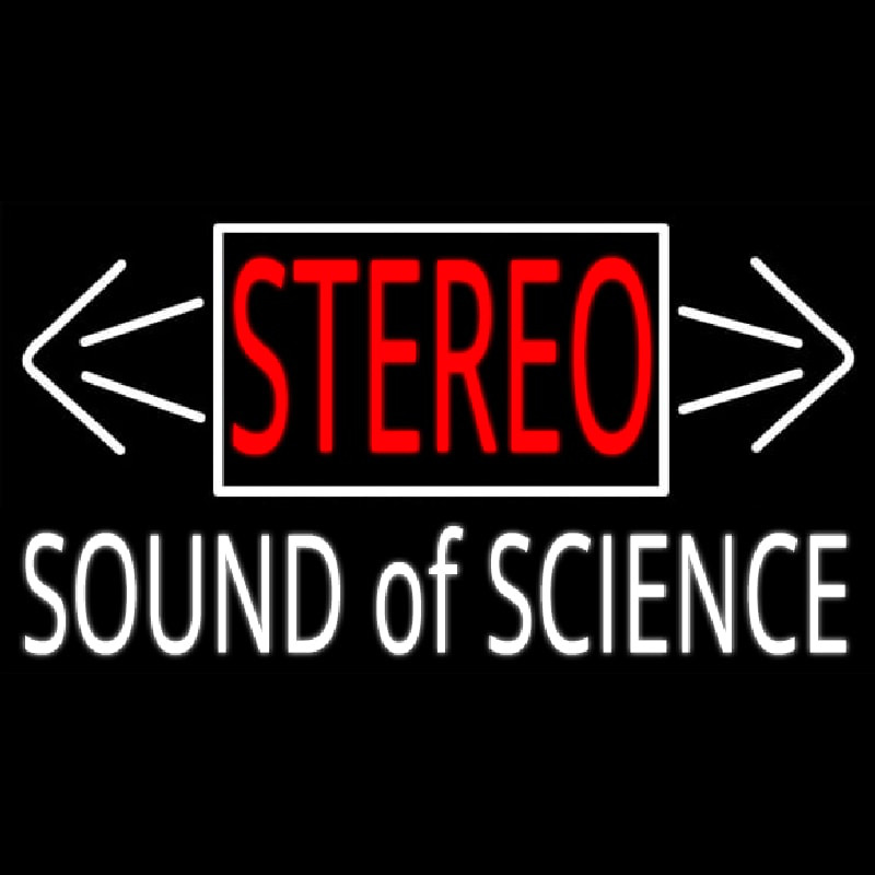 Stereo Sound Of Science Neon Skilt