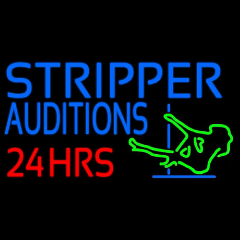 Stripper Audition 24 Hrs Logo Neon Skilt