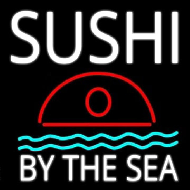 Sushi By The Sea Neon Skilt